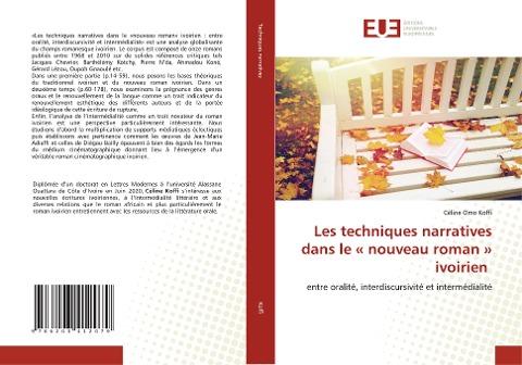 Les techniques narratives dans le ' nouveau roman ' ivoirien
