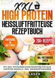XXL High Protein Heißluftfritteuse Rezeptbuch