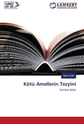 Kötü Amellerin Tezyini