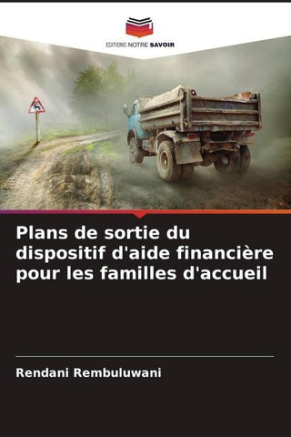 Plans de sortie du dispositif d'aide financière pour les familles d'accueil