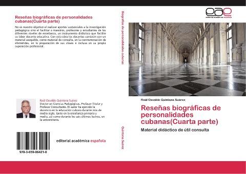 Reseñas biográficas de personalidades cubanas(Cuarta parte)