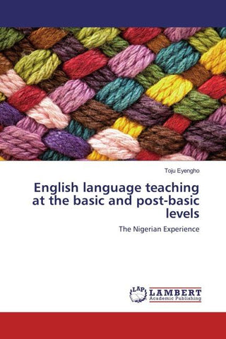 English language teaching at the basic and post-basic levels