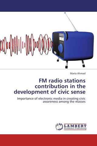 FM radio stations contribution in the development of civic sense