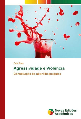 Agressividade e Violência
