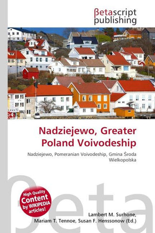 Nadziejewo, Greater Poland Voivodeship
