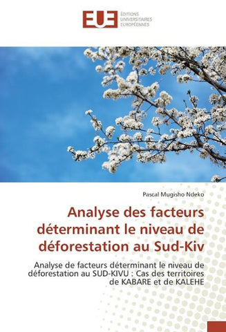 Analyse des facteurs déterminant le niveau de déforestation au Sud-Kiv