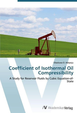 Coefficient of Isothermal Oil Compressibility