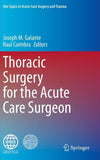 Thoracic Surgery for the Acute Care Surgeon