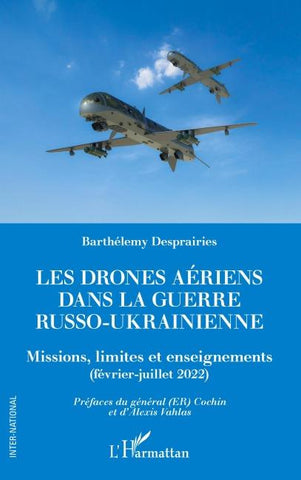 Les drones aériens dans la guerre russo-ukrainienne