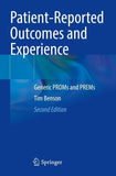 Patient-Reported Outcomes and Experience