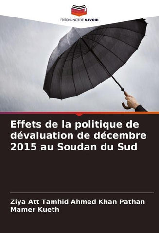 Effets de la politique de dévaluation de décembre 2015 au Soudan du Sud