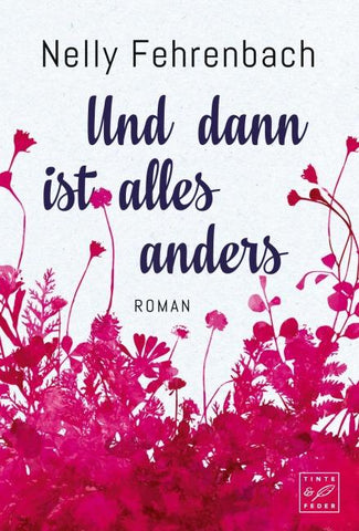 Und dann ist alles anders