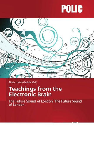 Teachings from the Electronic Brain
