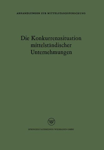 Die Konkurrenzsituation mittelständischer Unternehmungen