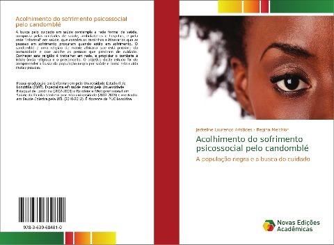 Acolhimento do sofrimento psicossocial pelo candomblé