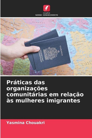 Práticas das organizações comunitárias em relação às mulheres imigrantes