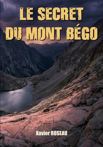 Le secret du Mont Bégo