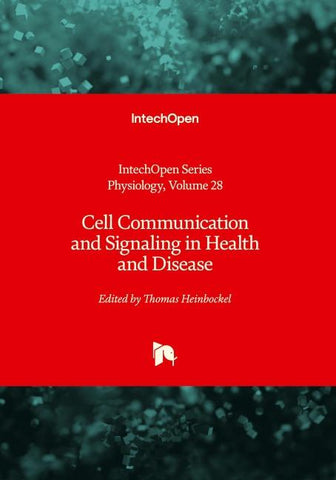 Cell Communication and Signaling in Health and Disease