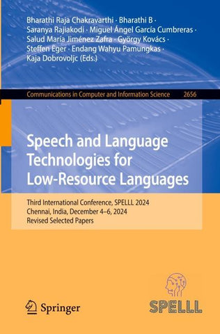Speech and Language Technologies for Low-Resource Languages