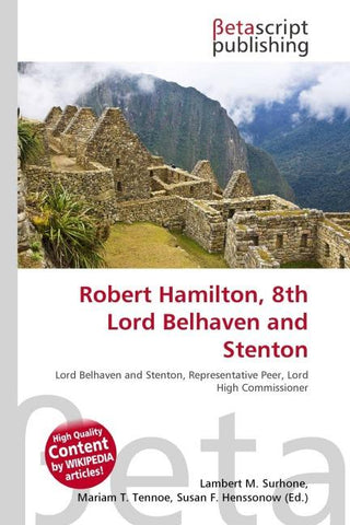 Robert Hamilton, 8th Lord Belhaven and Stenton