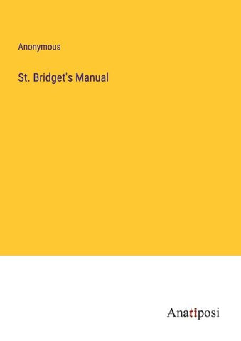 St. Bridget's Manual