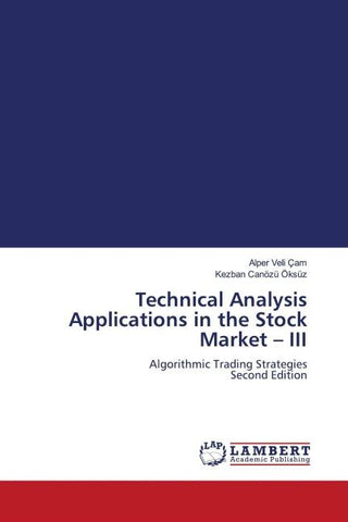 Technical Analysis Applications in the Stock Market - III