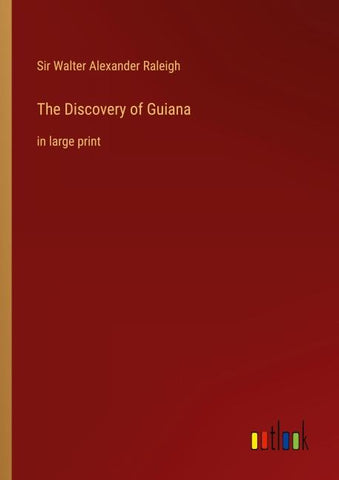The Discovery of Guiana