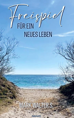 Freispiel für ein neues Leben