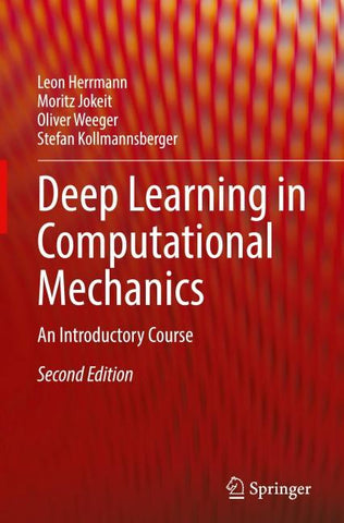 Deep Learning in Computational Mechanics