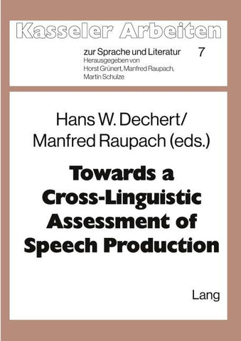 Towards a Cross-Linguisitic Assessment of Speech Production