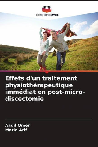 Effets d'un traitement physiothérapeutique immédiat en post-micro-discectomie