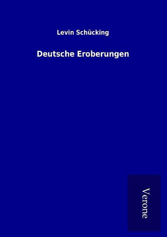 Deutsche Eroberungen