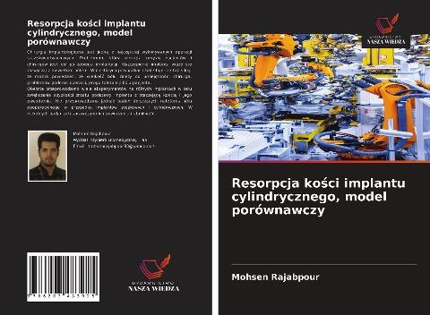 Resorpcja ko¿ci implantu cylindrycznego, model porównawczy