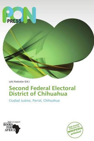 Second Federal Electoral District of Chihuahua