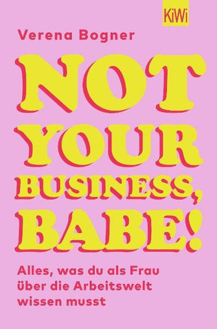 Not Your Business, Babe!