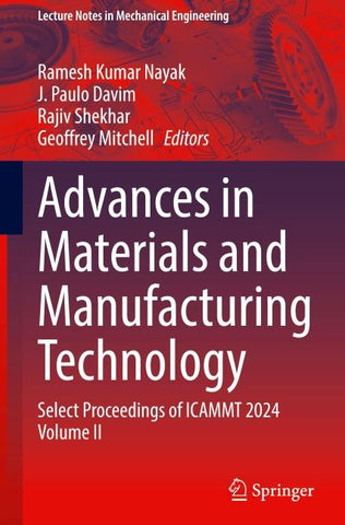 Advances in Materials and Manufacturing Technology