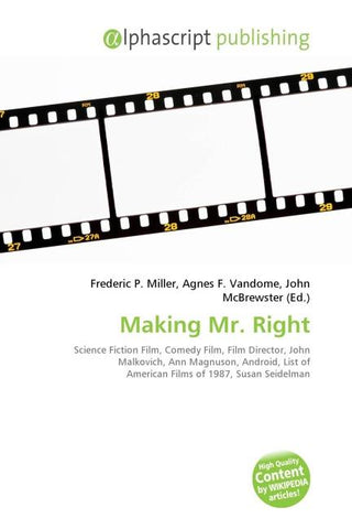 Making Mr. Right