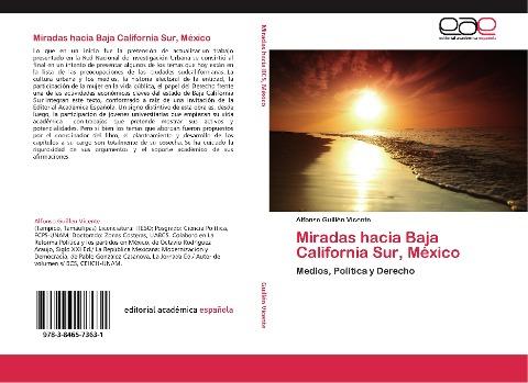 Miradas hacia Baja California Sur, México