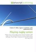 Playing rugby union