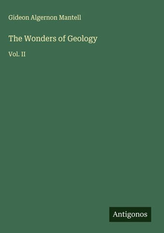 The Wonders of Geology