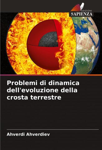 Problemi di dinamica dell'evoluzione della crosta terrestre