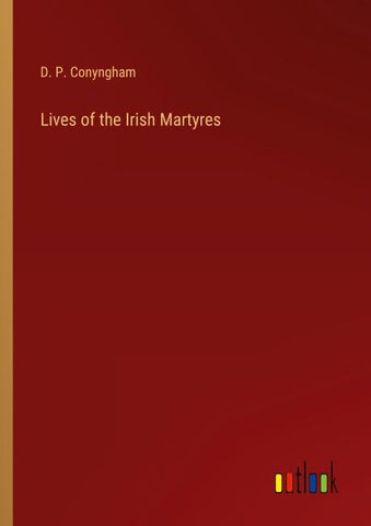 Lives of the Irish Martyres