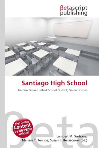 Santiago High School