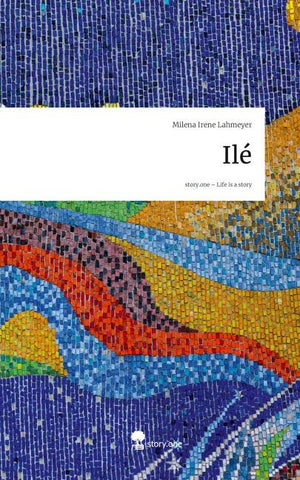 Ilé. Life is a Story - story.one