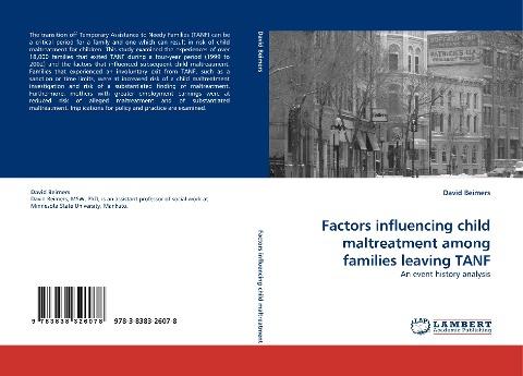 Factors influencing child maltreatment among families leaving TANF