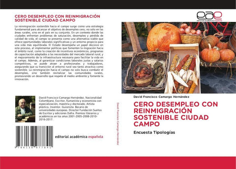 CERO DESEMPLEO CON REINMIGRACIÓN SOSTENIBLE CIUDAD CAMPO