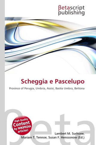 Scheggia e Pascelupo