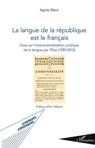 La langue de la république est le français
