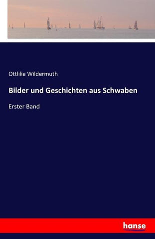 Bilder und Geschichten aus Schwaben