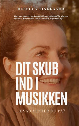 Dit skub ind i musikken